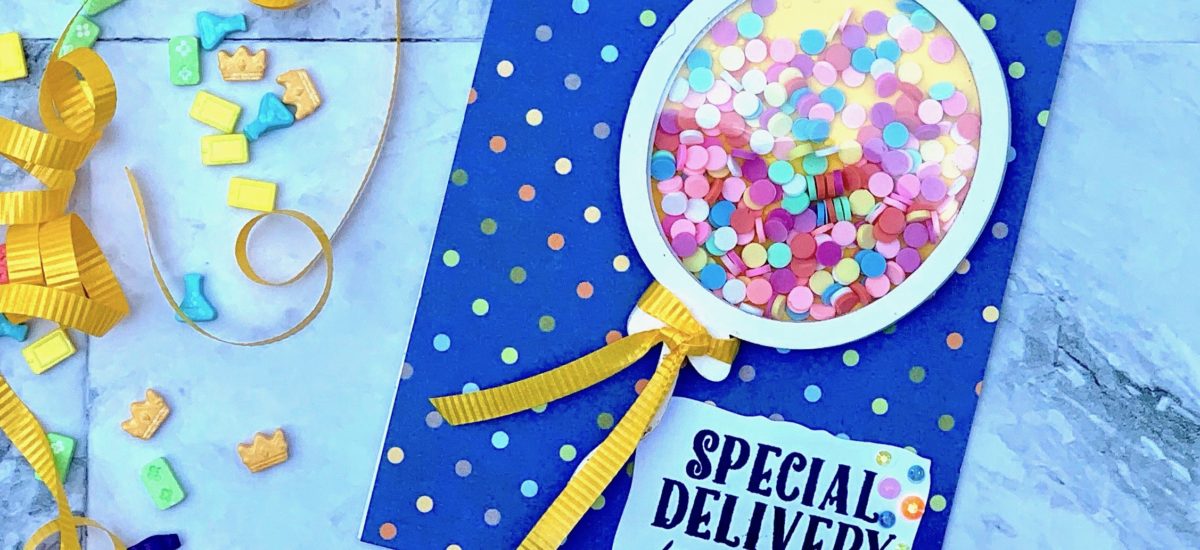 “Special Delivery!” | Creating a Birthday Card with the New Balloon Shaker Card Kit