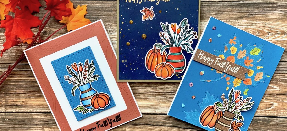 Happy Fall Y’all! | Three Fall-Inspired Cards