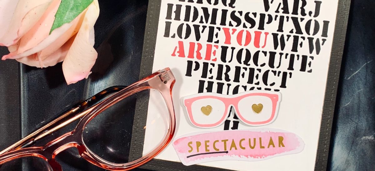 You are “Spec”- tacular! | An “Eye Chart” Love Card