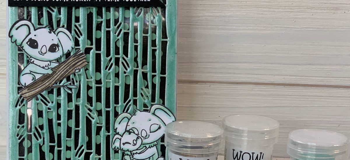 Kat Scrappiness and WOW! Embossing Powder Blog Hop