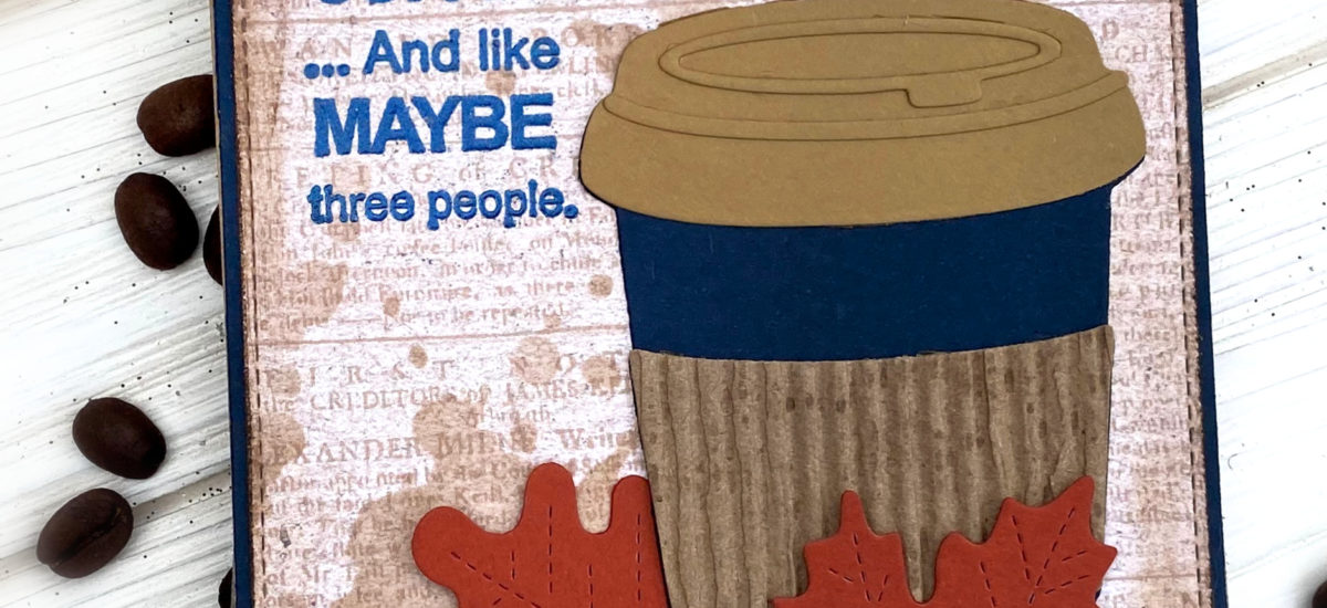 Kat Scrappiness 2020 Fall/Winter Coffee Lovers Blog Hop