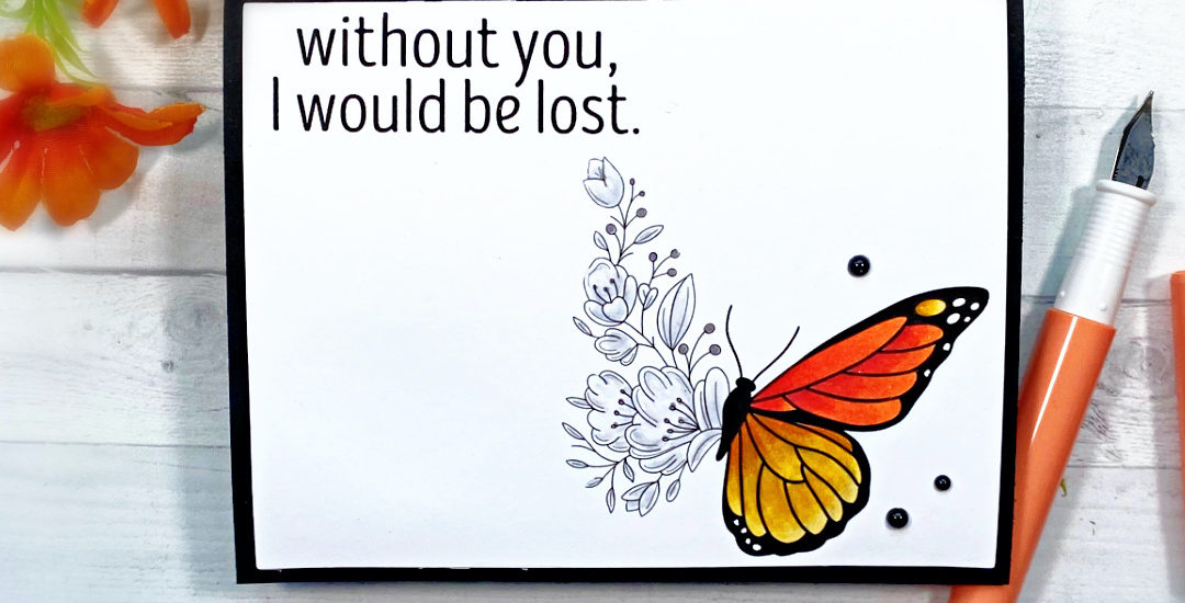 without you, I would be lost . . .