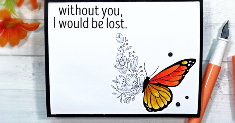 without you, I would be lost . . .