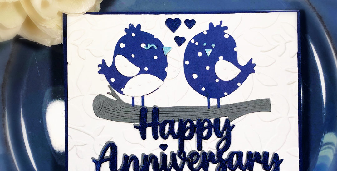Happy Anniversary Love Birds!