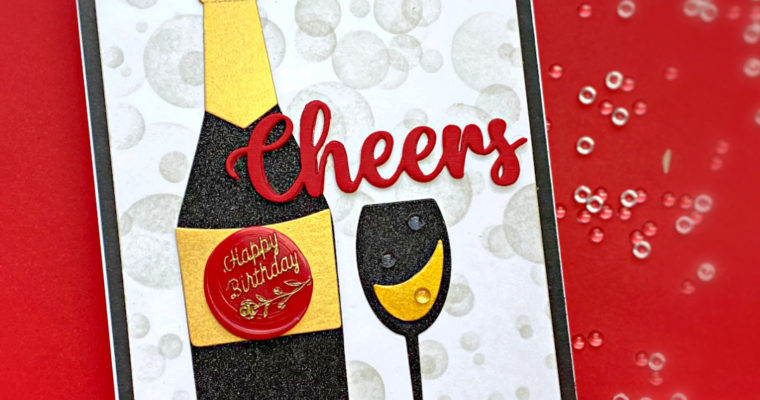 Pop the Bubbly for Your Birthday!