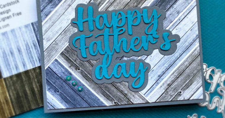A Father’s Day Card – Masculine, Clean, and Simple!