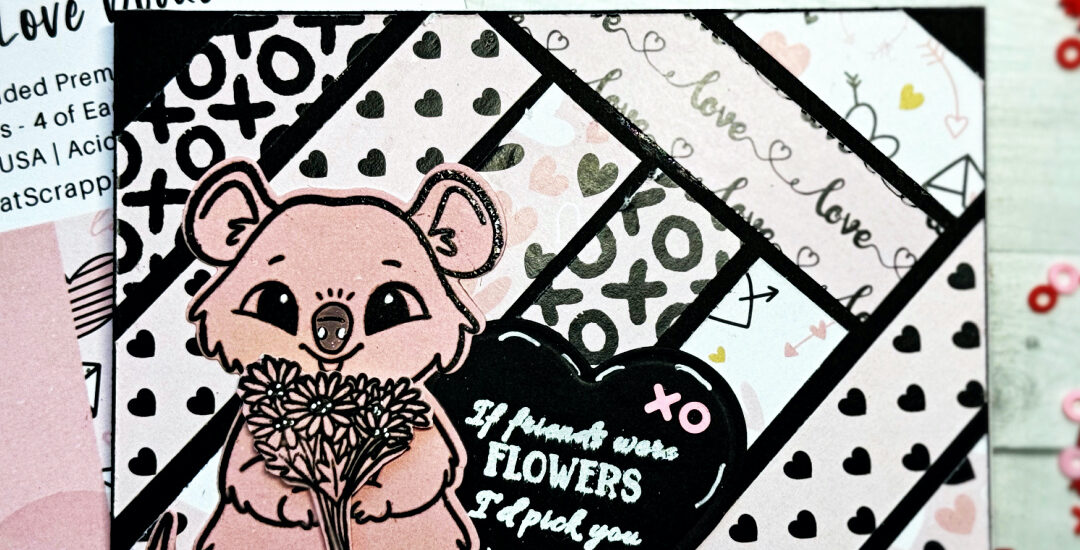 If Friends Were Flowers, I’d Pick You