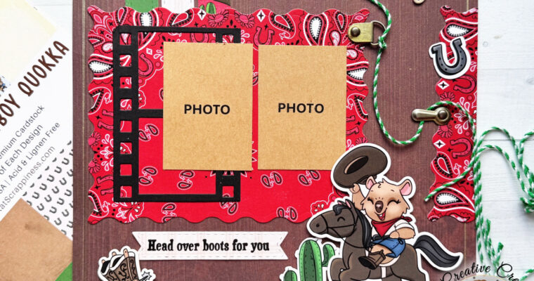 Howdy Cowboy! – A One Page Scrapbook Layout