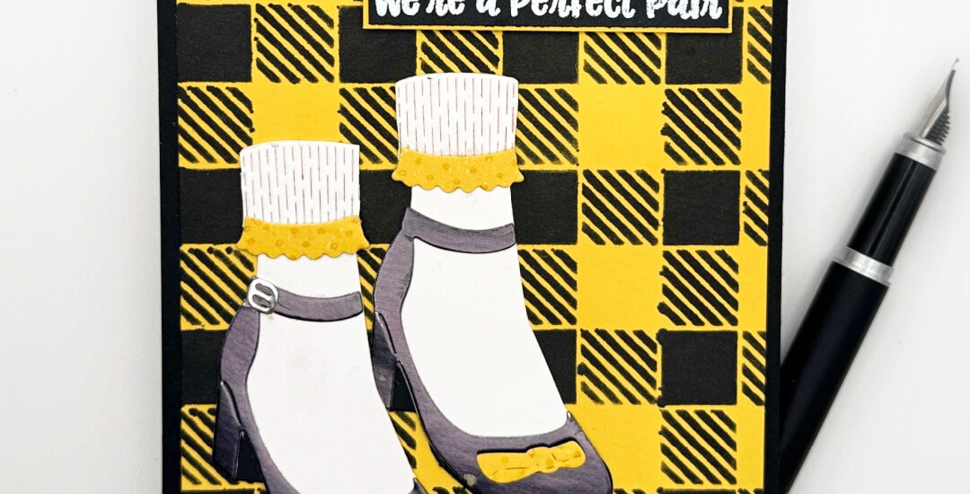 “We’re a Perfect Pair”- Spellbinders “Step into Spring” Die of the Month Club