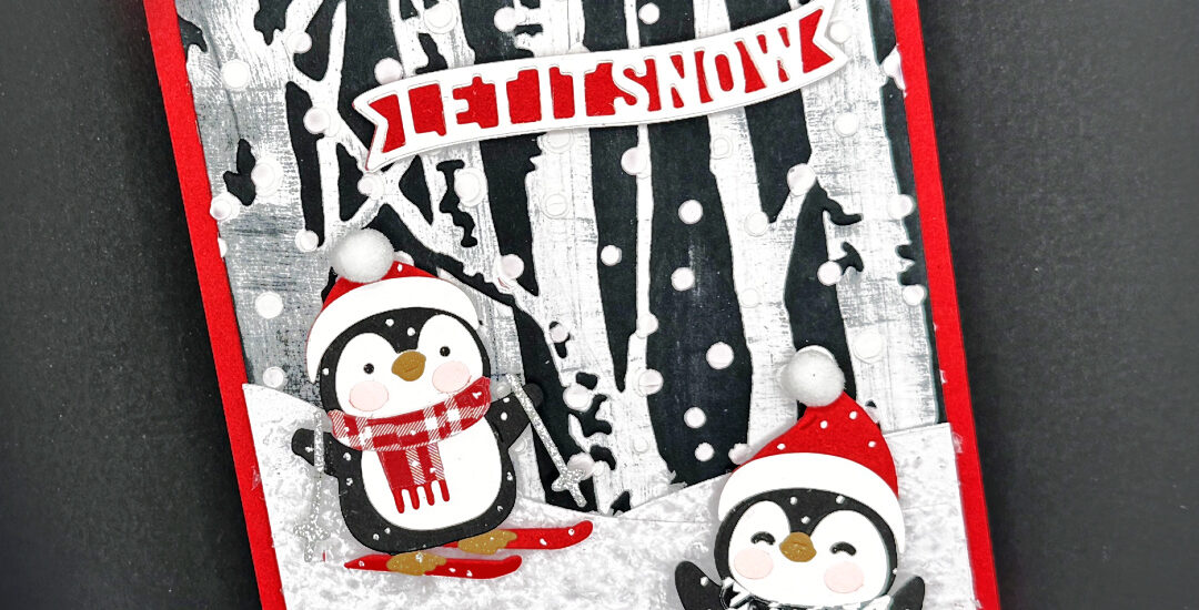 “Let It Snow” – Spellbinders “Snow Much Fun” Small Die of the Month Club